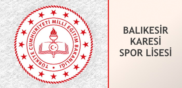 BALIKESİR KARESİ SPOR LİSESİ