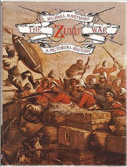 The Zulu War: A Pictorial History