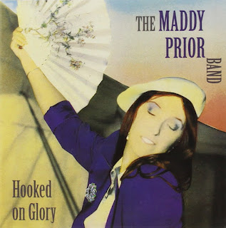 Maddy Prior Hooked On Glory