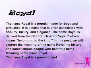 meaning of the name "Royal"