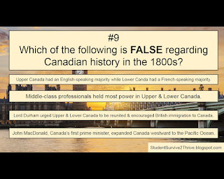 Which of the following is FALSE regarding Canadian history in the 1800s? Answer choices include: Upper Canada had an English-speaking majority while Lower Canda had a French-speaking majority. Middle-class professionals held most power in Upper & Lower Canada. Lord Durham urged Upper & Lower Canada to be reunited & encouraged British immigration to Canada. John MacDonald, Canada’s first prime minister, expanded Canada westward to the Pacific Ocean.