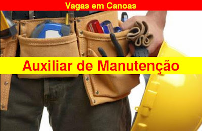 Inove Serviços abre vagas para Auxiliar de Manutenção em Canoas