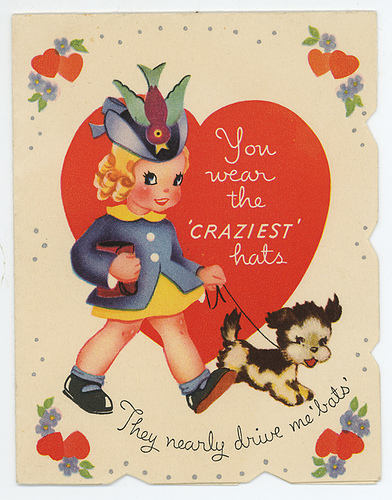 vintage Valentine cards. They're just so perfectly weird and cute.