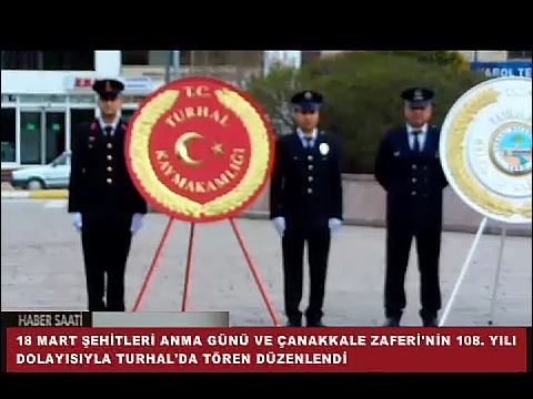  18 Mart Şehitleri Anma Günü ve Çanakkale Deniz Zaferi'nin 108. yılı dolayısıyla Turhal'da tören düzenlendi.