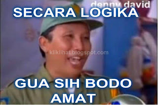 secara logika bodo amat[kliklihat.blogspot.com]