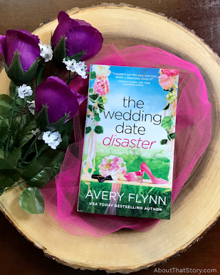 Book Review: The Wedding Date Disaster by Avery Flynn + Teaser and Excerpt