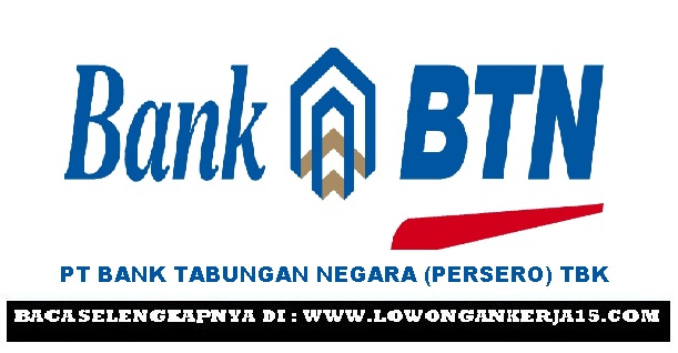 Lowongan Kerja PT Bank Tabungan Negara (Persero) Posisi 