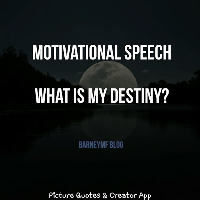 BarneyMF Blog - Motivational Speech