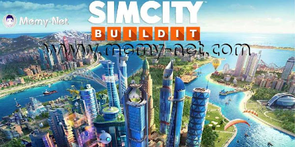 تحميل لعبة بناء المدن SimCity BuildIt MOD مهكرة