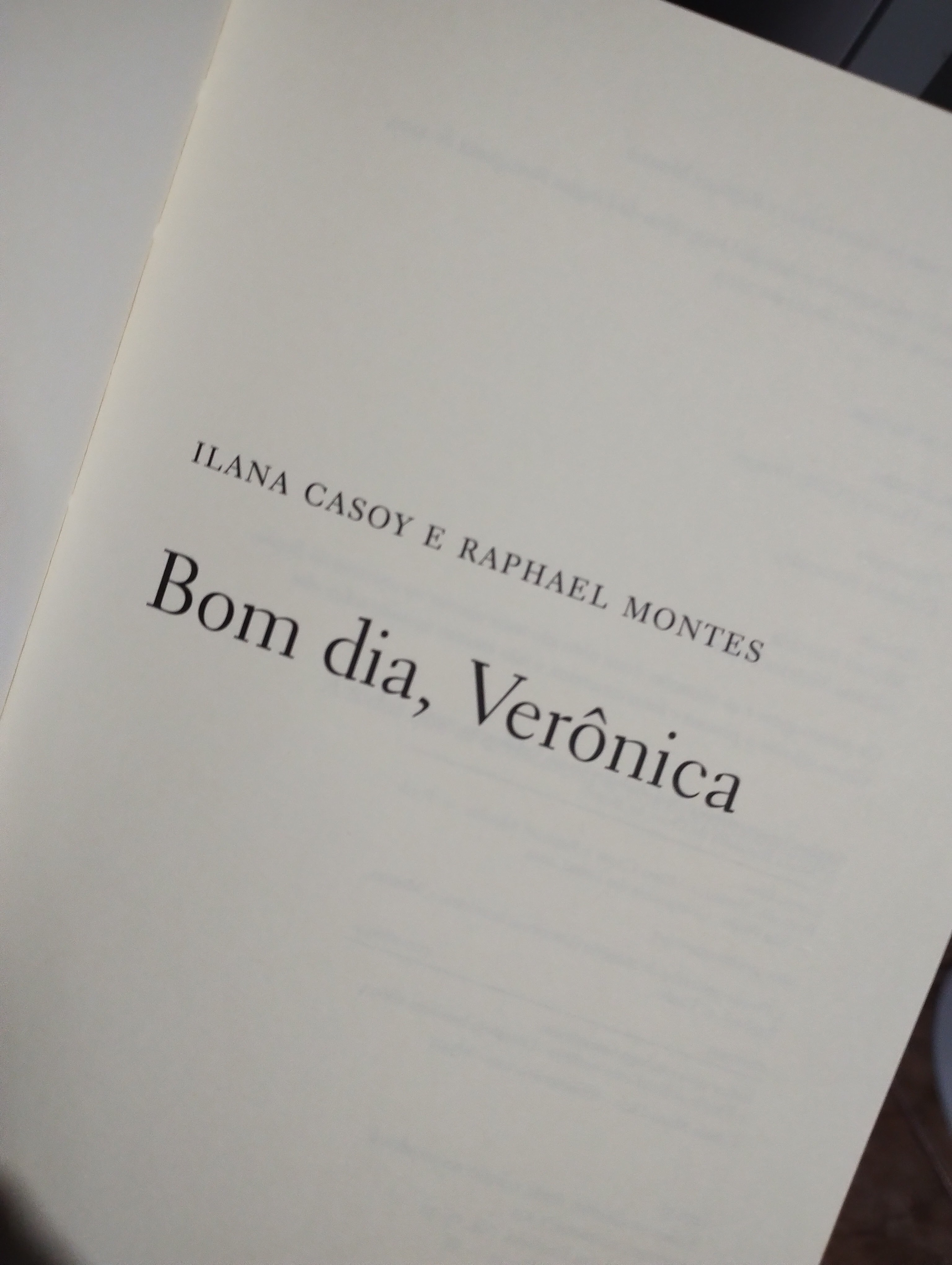 Bom dia, Verônica - Raphael Montes, Ilana Casoy - Eu Pratico Livroterapia