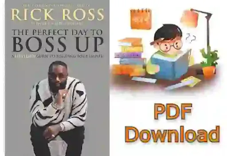 Rick Ross Perfect Day to Boss up Pdf Free Download