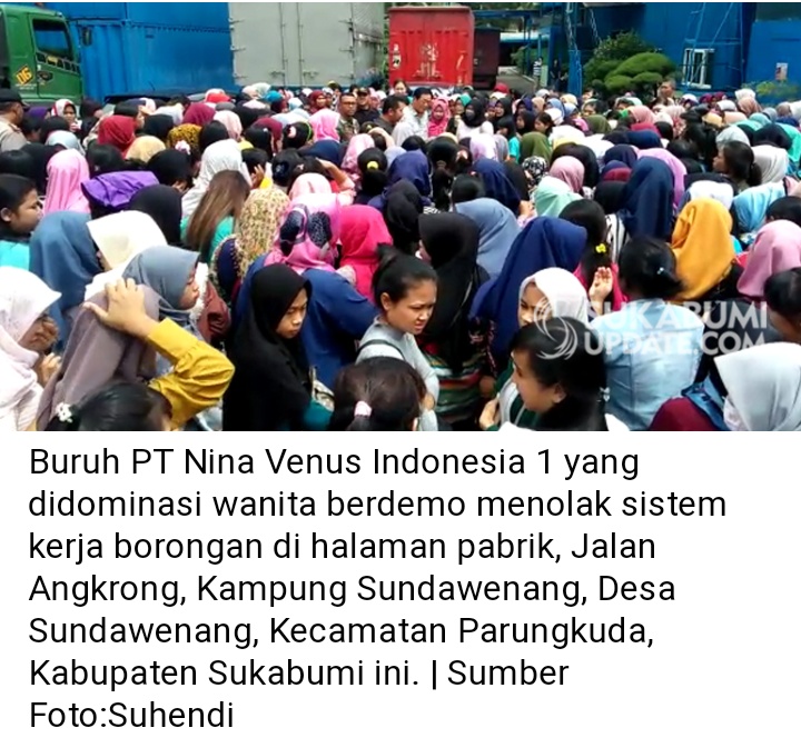 Aksi Demo Buruh Pt Nina Venus Indonesia Karyawan Tolak Sistim Kerja Borongan Buruh Today