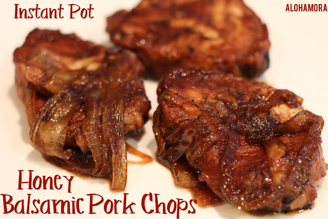 Honey Balsamic Pork Chops made quickly and easily in the Instant Pot/Pressure Cooker. A sweet honey taste with onions.  Delicious. Easy to make. Healthy. Recipe. Gluten Free. Alohamora Open a Book http://alohamoraopenabook.blogspot.com/