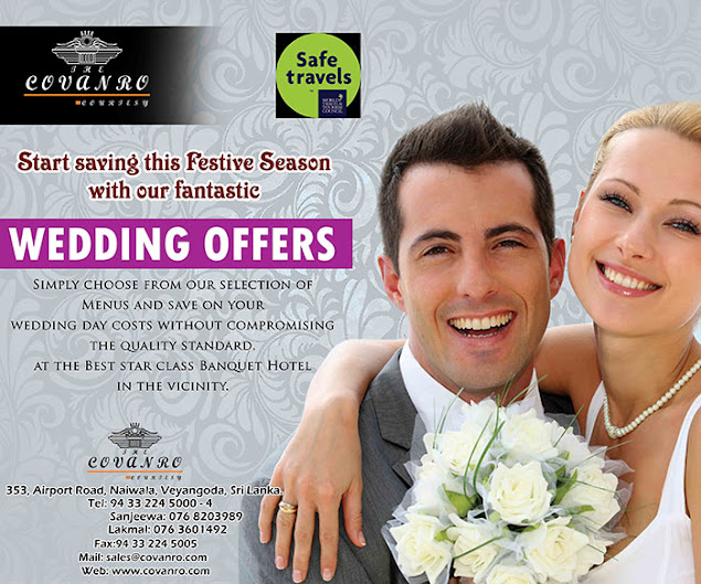 Start Saving this Festive Season with our Fantastic Wedding Offers - The Covanro Courtesy - Veyangoda