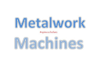 Basic Technology, Metal Work, Workshop, Xpino Media, JS, Education, Nigeria, Metal Work Machines: Types and Functions 
