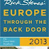Rick Steves' Europe Through the Back Door 2013: The Travel Skills Handbook 