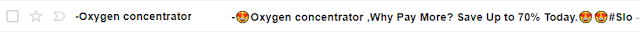 An email promising me an oxygen concentrator, which is totally something I definitely need