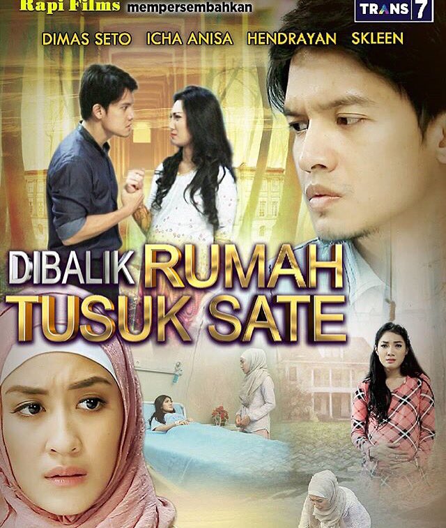 Sinopsis FTV Dibalik Rumah Tusuk Sate