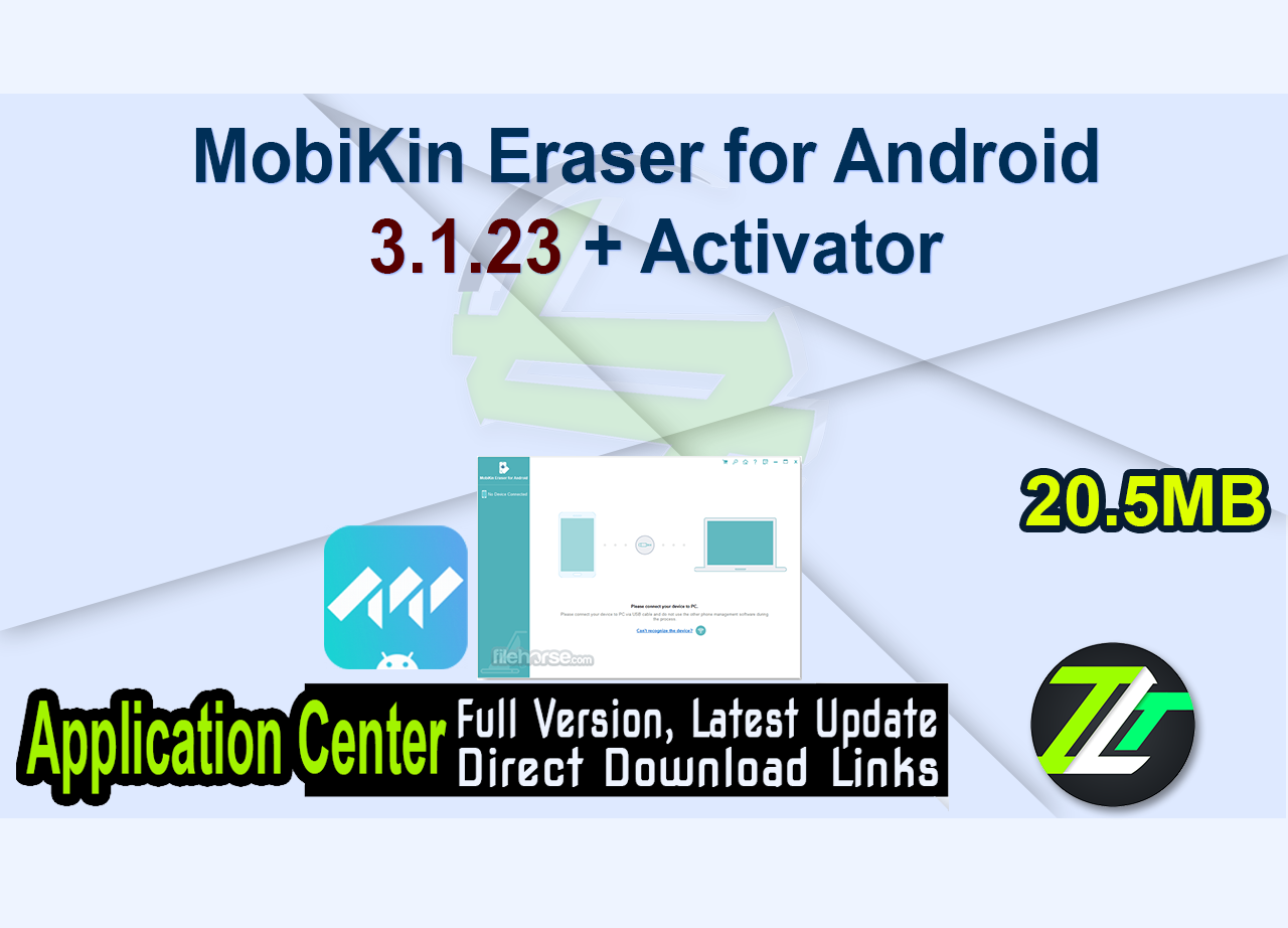 MobiKin Eraser for Android 3.1.23 + Activator