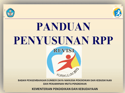 Panduan Penyusunan RPP Kurikulum 2013  SD, SMP, SMA