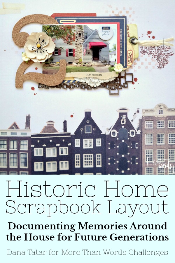 Historic Home Scrapbook Layout with Vintage Ephemera