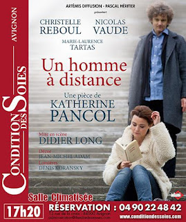 Un homme à distance Katherine PANCOL Mise en scène Didier LONG