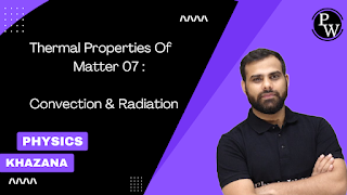 Thermal Properties Of Matter || Lecture - 07 || Manish Raj Sir || Class 11 || Physics || NEET