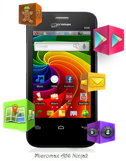 Micromax A56 Ninja2, Apps of A56,Indian Superphone, Mobile with AISHA,Micromax with AISHA