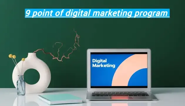 9 Point Of Digital Marketing Program