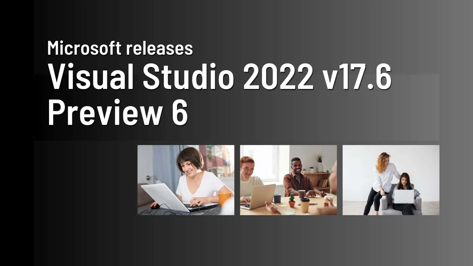 Visual Studio 2022 v17.6: Enhanced Accessibility Checker for Streamlined Development