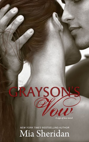 Mia Sheridan: Grayson's Vow