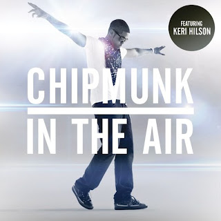 Chipmunk - In The Air (feat. Keri Hilson) Lyrics