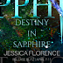 Release Blitz - A Destiny in Sapphire by Jessica Florence