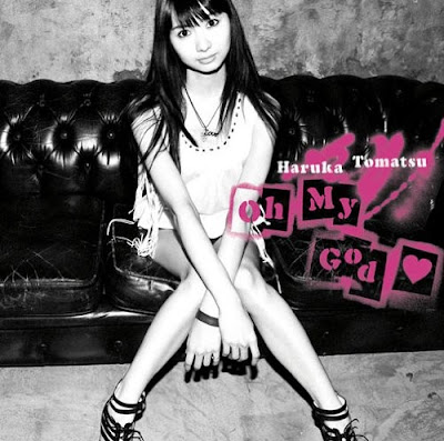 Haruka Tomatsu New Single Oh My God ♥