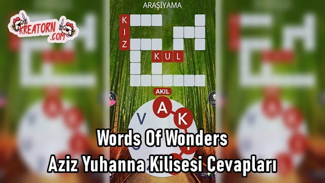 Words Of Wonders Aziz Yuhanna Kilisesi Cevapları