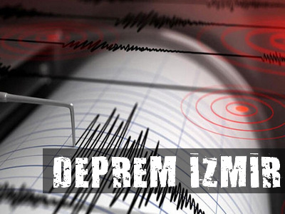 İzmir Deprem Tarihi