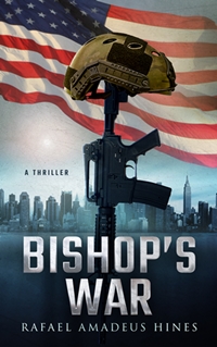 Bishop's War (Rafael Amadeus Hines)