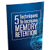 5 Techniques to Increase Memory Retention GRATIS EBOOK PREMIUM