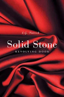 Solid Stone: Revolving Door - an Erotic Romance book promotion by E.G. Patrick