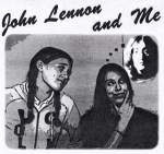 John Lennon and Me