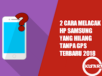 Cara Mencari Hp Yang Hilang Samsung