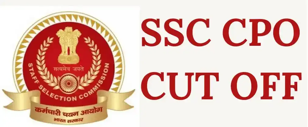 SSC CPO Cut Off 2022