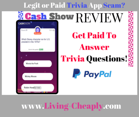 Cash Show Review - Legit or Paid Trivia App Scam? | Living ...