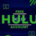 Free Hulu Account – Methods To Get Your Free Account