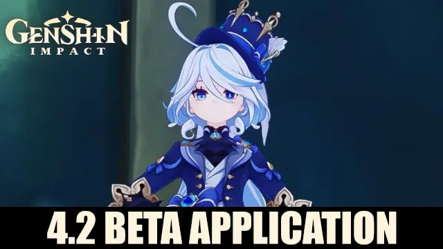 genshin impact 4.2 beta sign up, genshin 4.2 beta application, genshin 4.2 beta, genshin 4.2 banners, genshin 4.2 reruns, genshin 4.2 leaks, 4.2 genshin