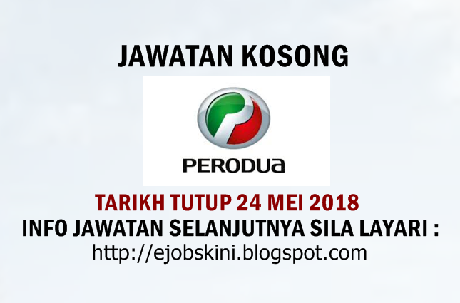 Jawatan Kosong Perodua Sales Sdn Bhd - 24 Mei 2018