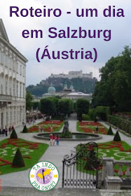 Roteiro - O que fazer em Salzburg em 1 dia?
