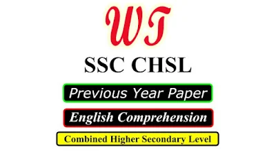 SSC CHSL Previous Year English Comprehension Question PDF Download