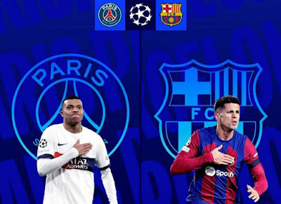  UCL ~ PSG vs Barcelona | Match Info, Preview & Lineup