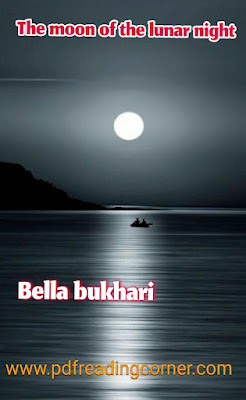 The Moon Of The Lunar Night By Bella Bukhari - Pdf Book